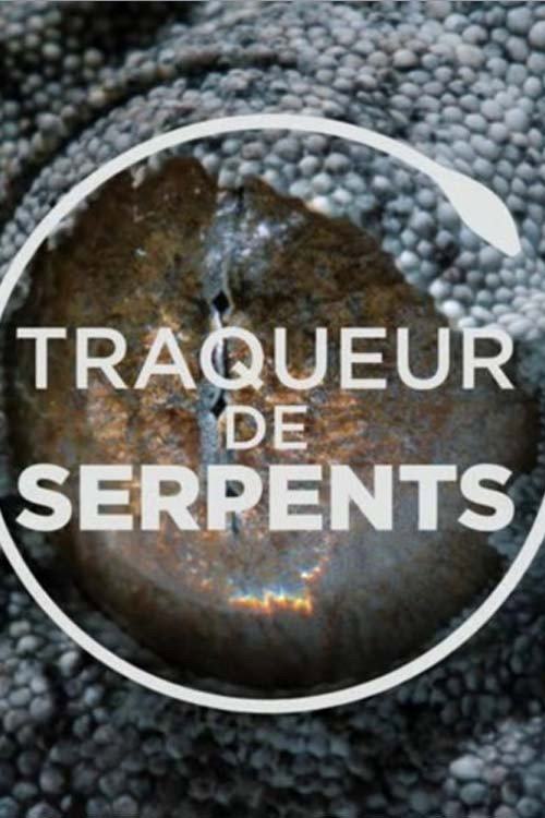 Traqueur de serpents poster