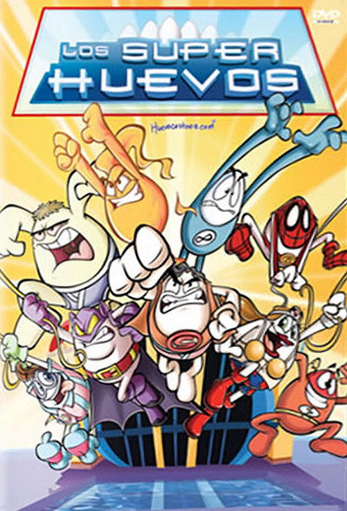 Los Súper Huevos poster