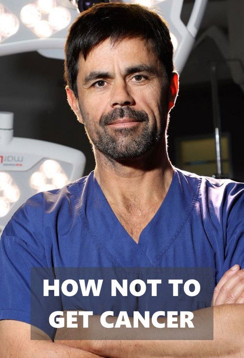 How Not To Get Cancer poster