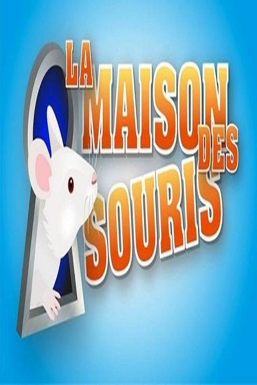 La Maison Des Souris poster