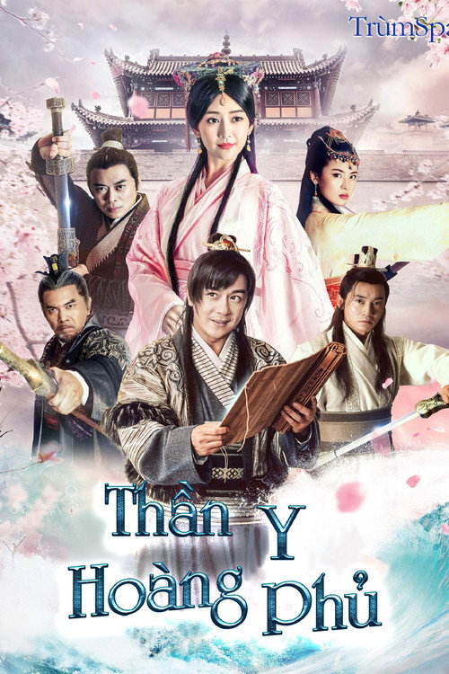 Thần Y Hoàng Phủ - Imperial Physician Huangfu poster