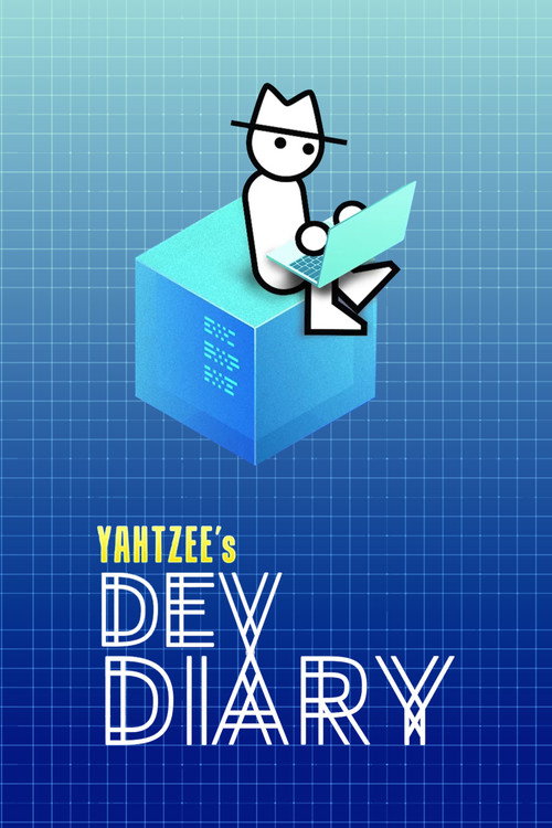 Yahtzee's Dev Diary poster