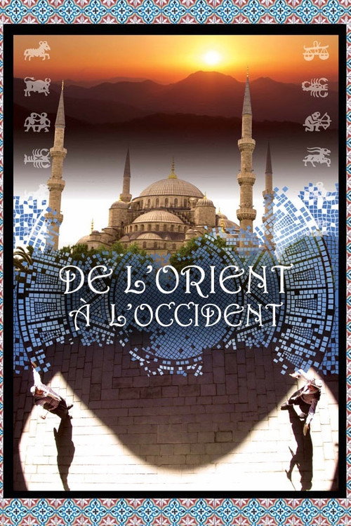 De l'orient à l'occident poster