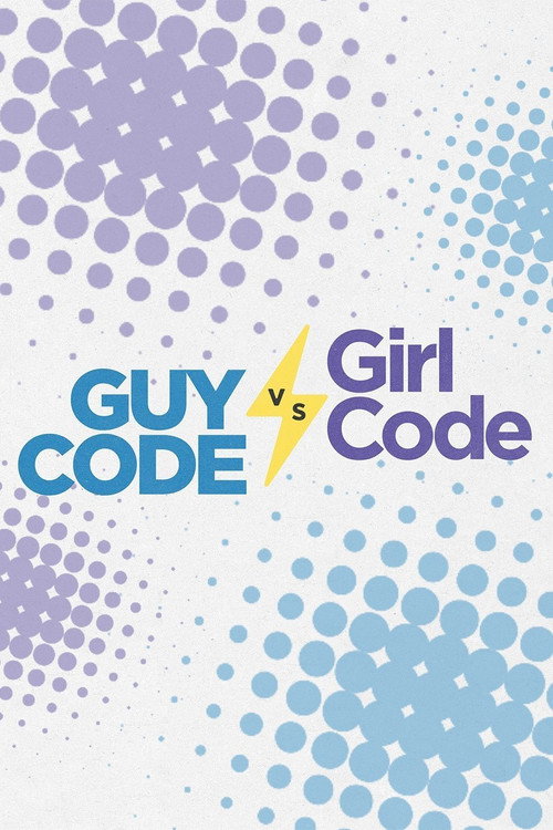 Guy Code vs. Girl Code poster
