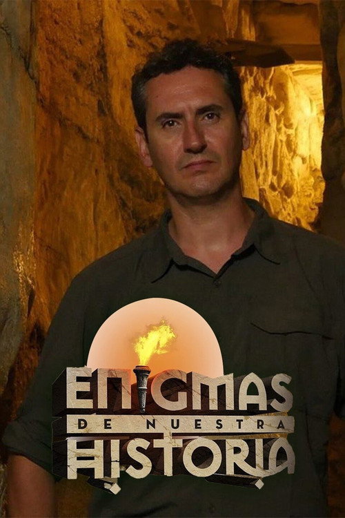 Enigmas de nuestra Historia poster