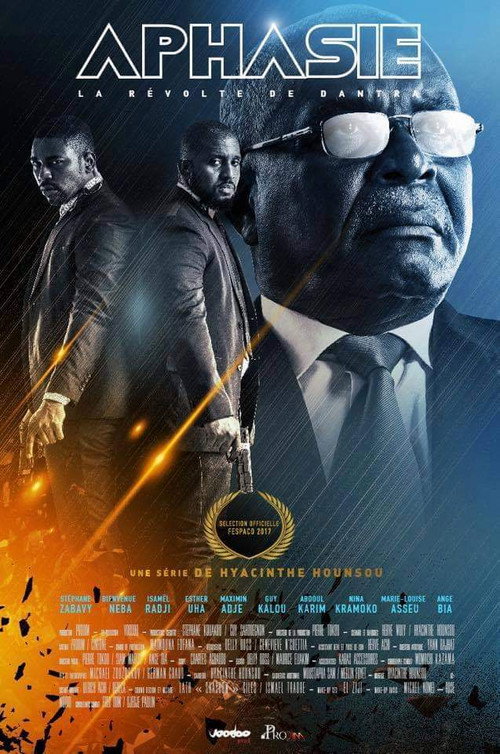 Aphasie, la révolte de Dantra poster