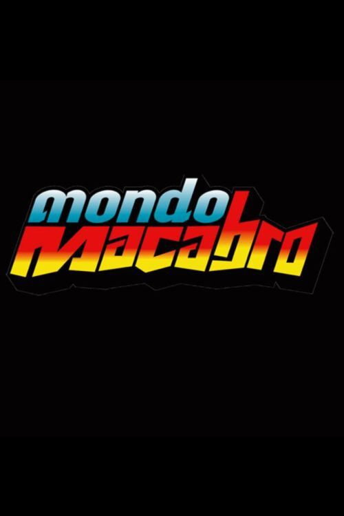 Mondo Macabro poster