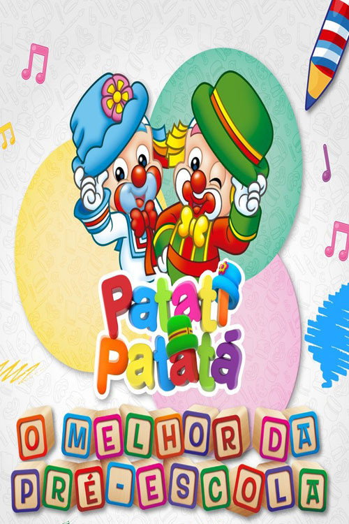 Patati-Patatá, O Melhor da Pré-Escola poster