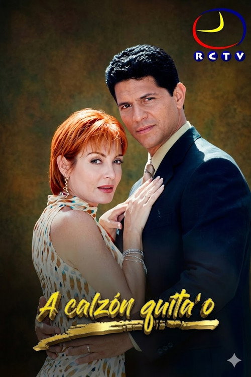 A calzón quita'o poster