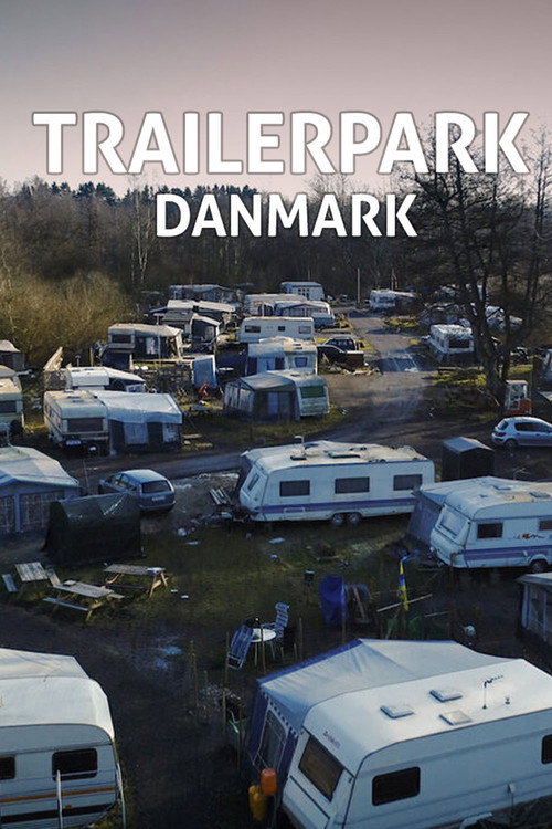 Trailerpark Danmark poster