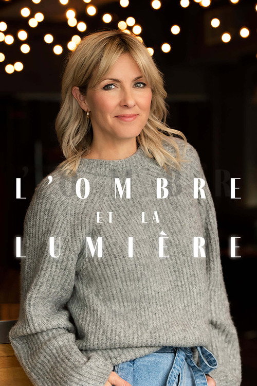 L'ombre et la lumière poster
