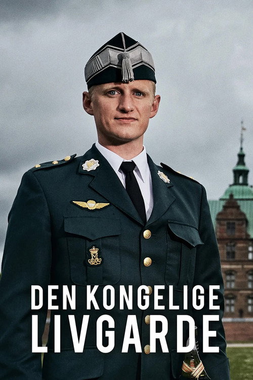 Den Kongelige Livgarde poster