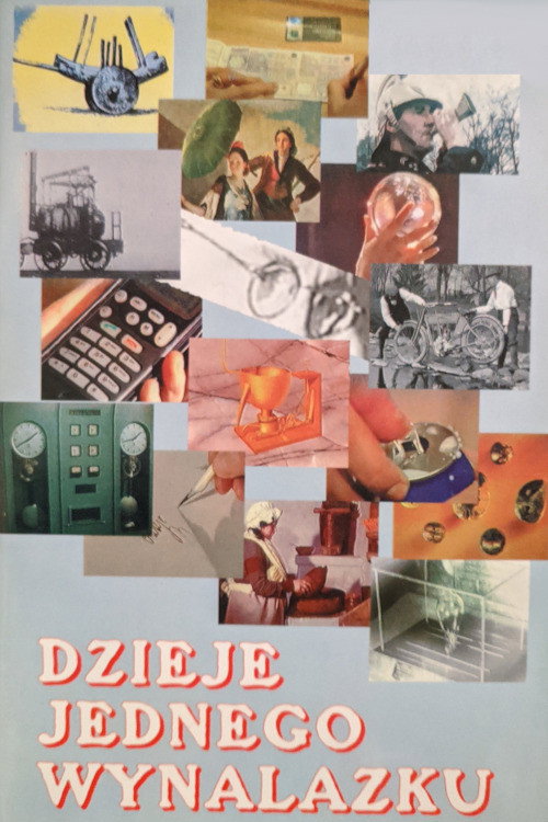 Dzieje jednego wynalazku poster