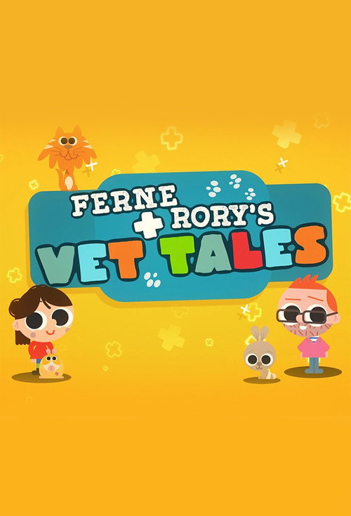 Ferne and Rory's Vet Tales poster