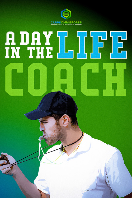 Endurance: Day in the Life - Coach poster