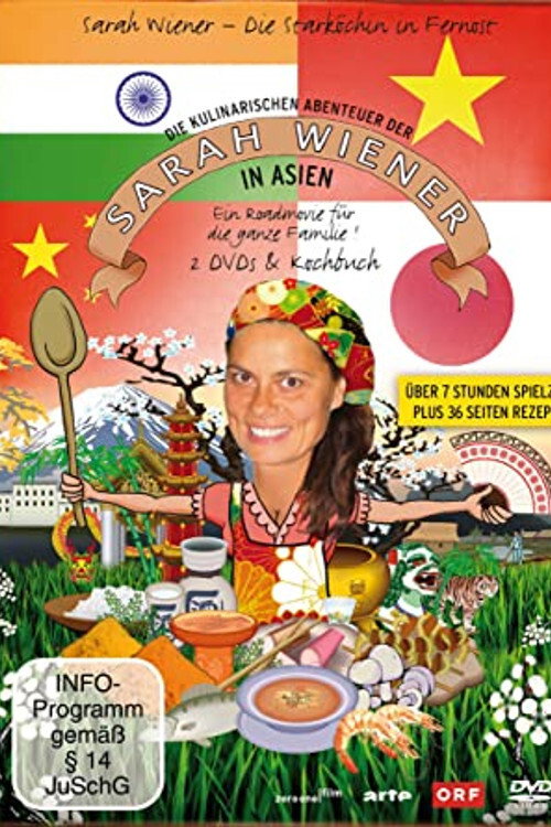 Die kulinarischen Abenteuer der Sarah Wiener in Asien poster