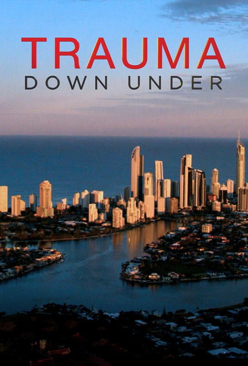 Trauma Down Under poster