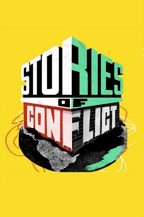 Stories of Conflict - L'Histoire contemporaine en 5 minutes chrono poster