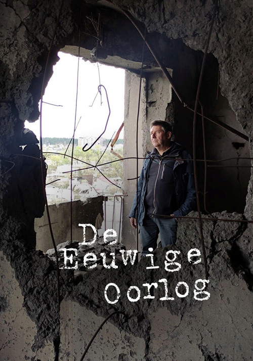 De Eeuwige Oorlog poster