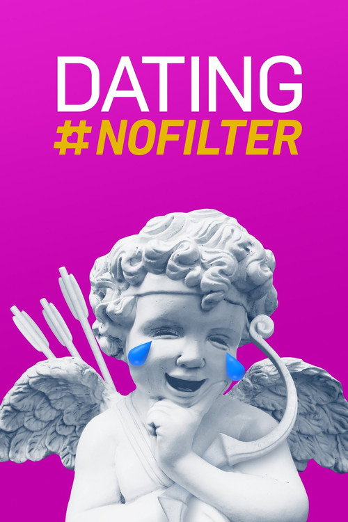 Dating #NoFilter poster
