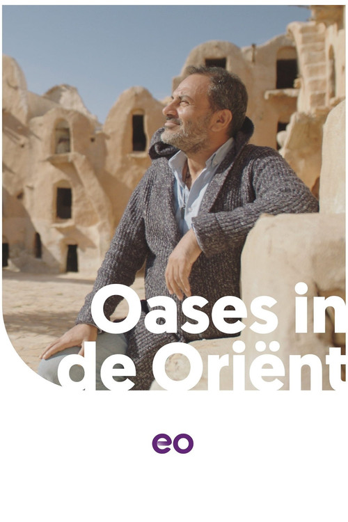 Oases in de Oriënt poster
