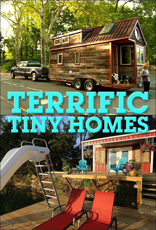 Terrific Tiny Homes poster
