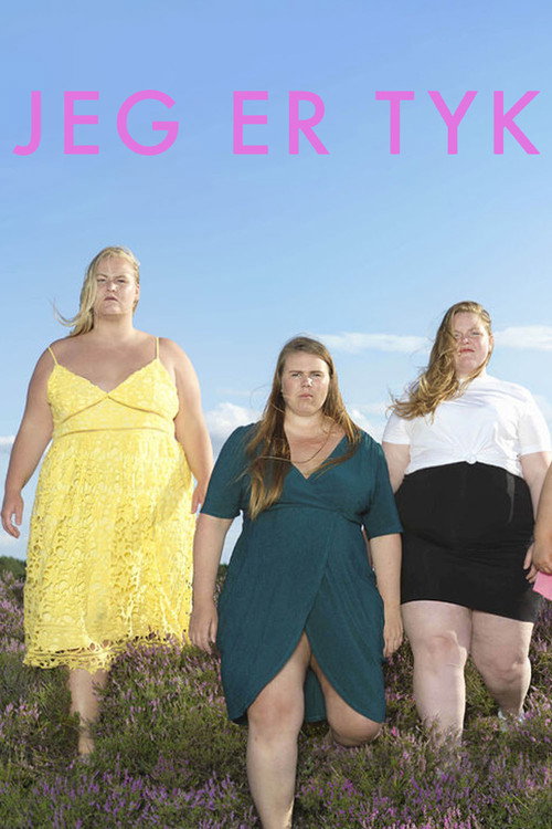 Jeg er tyk poster