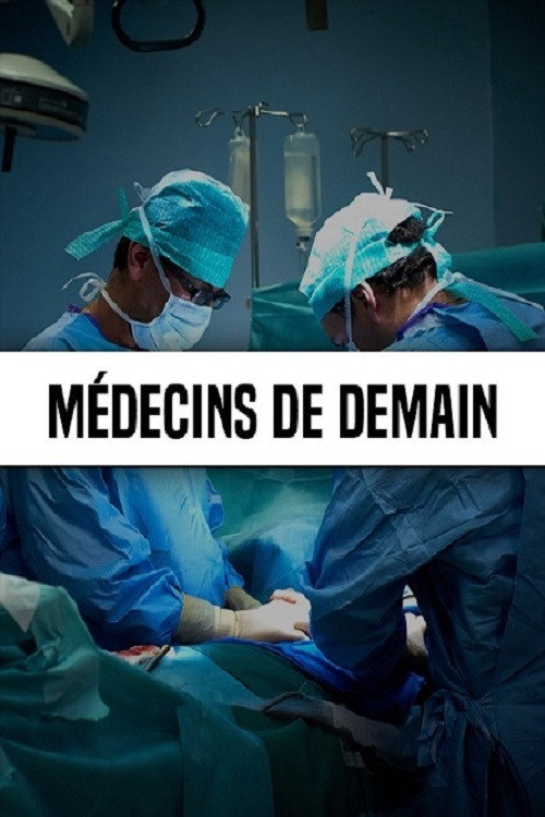 Médecins de demain poster