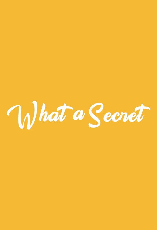 What a Secret poster