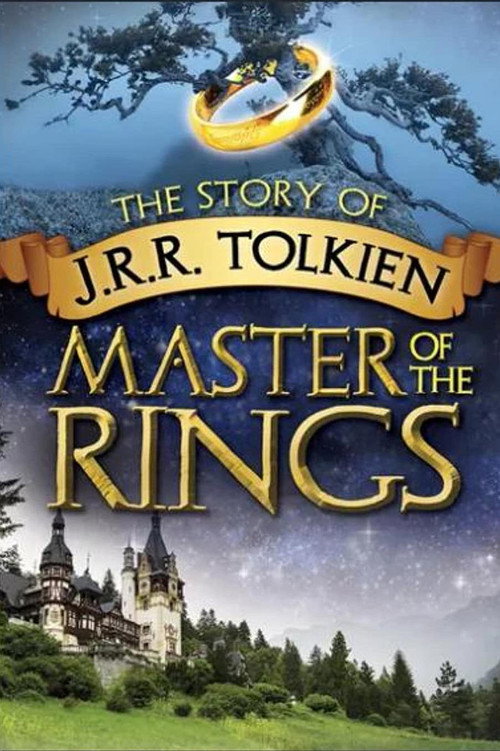 The Story of J.R.R. Tolkien - Master of the Rings poster