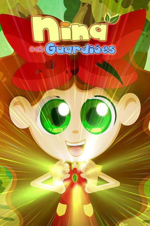 Nina e os Guardiões poster