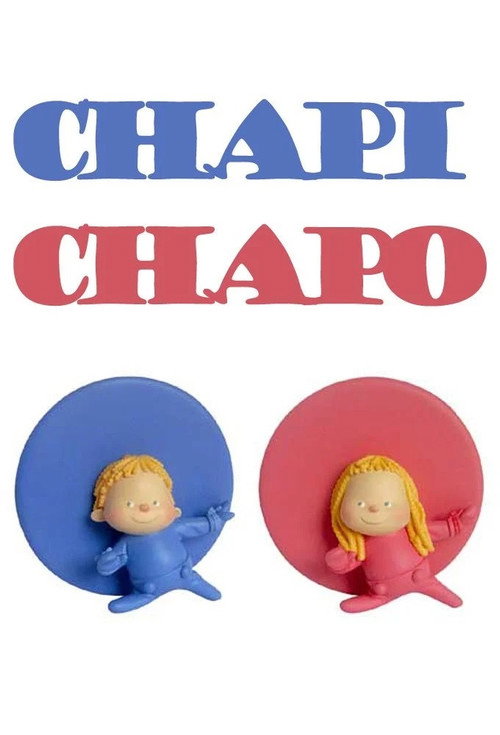 Chapi Chapo poster