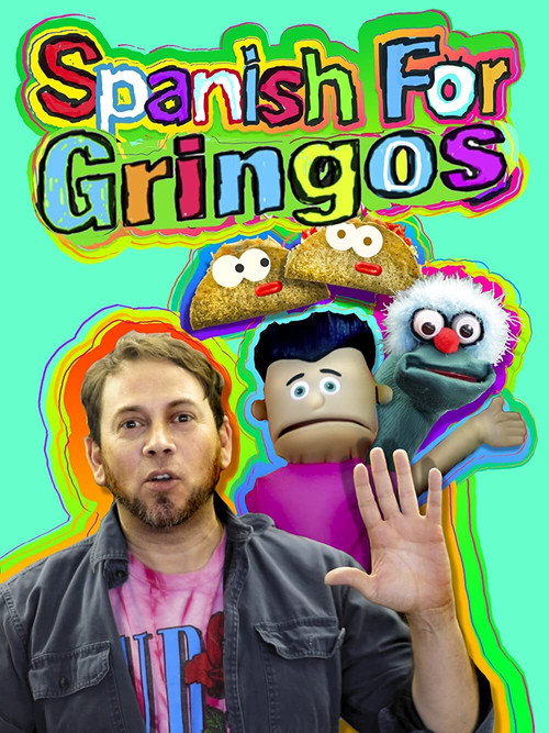 Spanish For Gringos poster