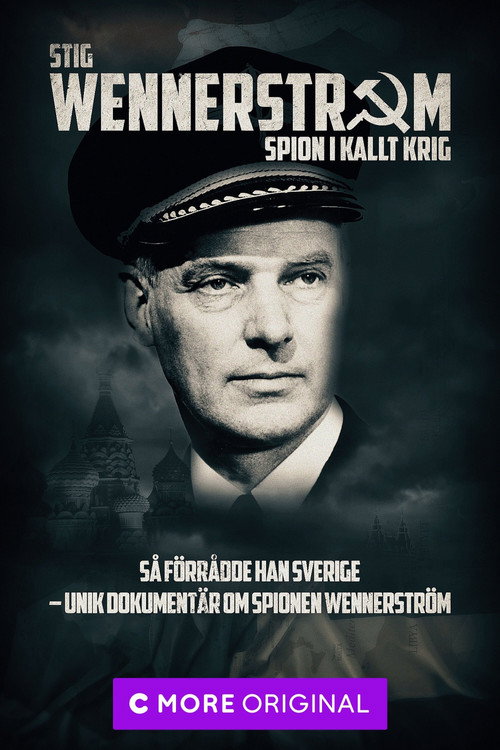 Stig Wennerström - Spion i kallt krig poster