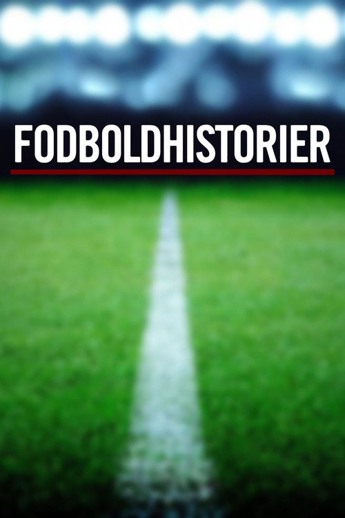 Fodboldhistorier poster