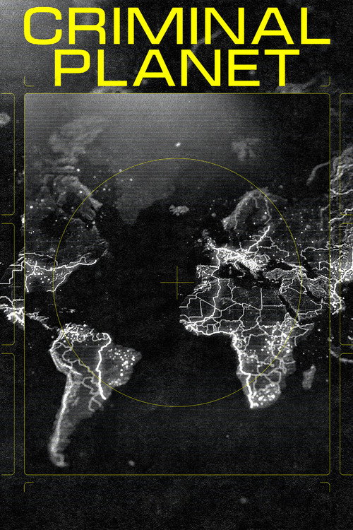 Criminal Planet poster