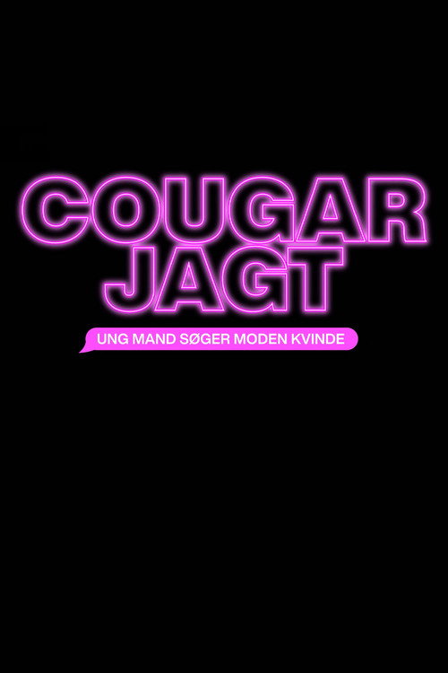 Cougarjagt - Ung mand søger moden kvinde poster