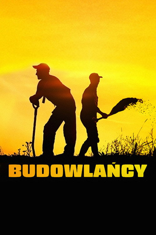 Budowlańcy poster