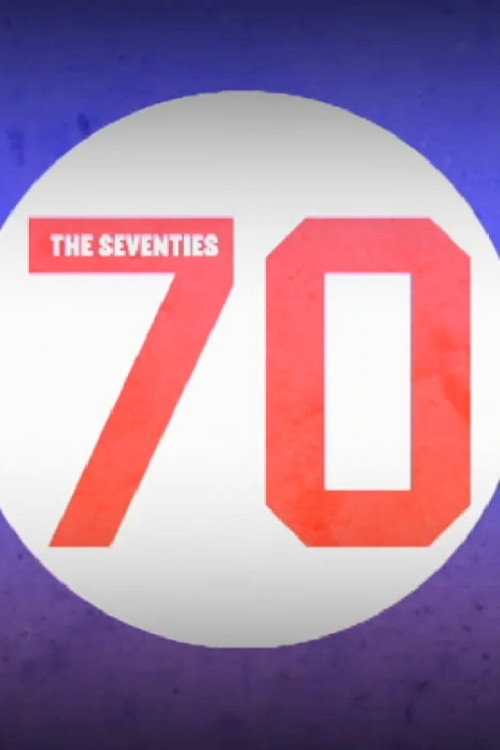 The Seventies poster