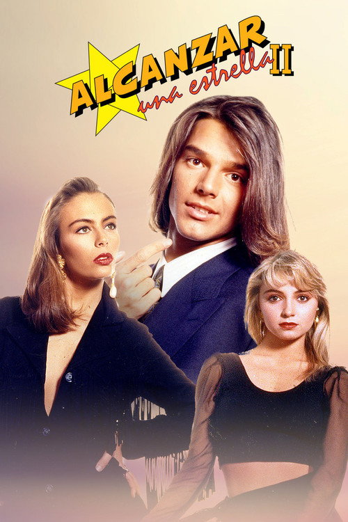 Alcanzar una estrella II poster