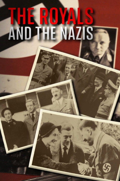 The Royals and the Nazis poster