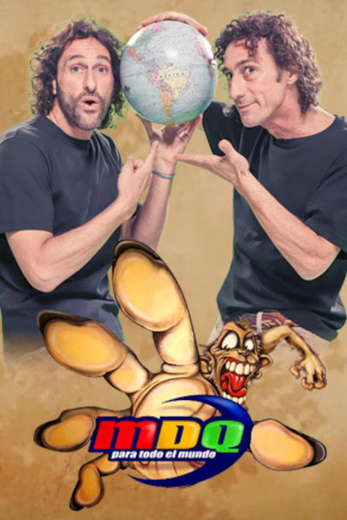 MDQ - Para todo el Mundo poster