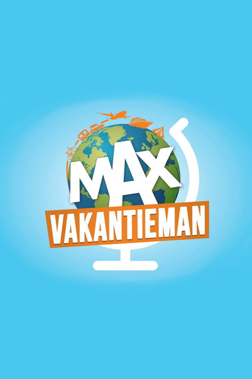 MAX Vakantieman poster