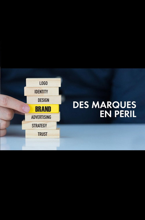 Des marques en péril poster