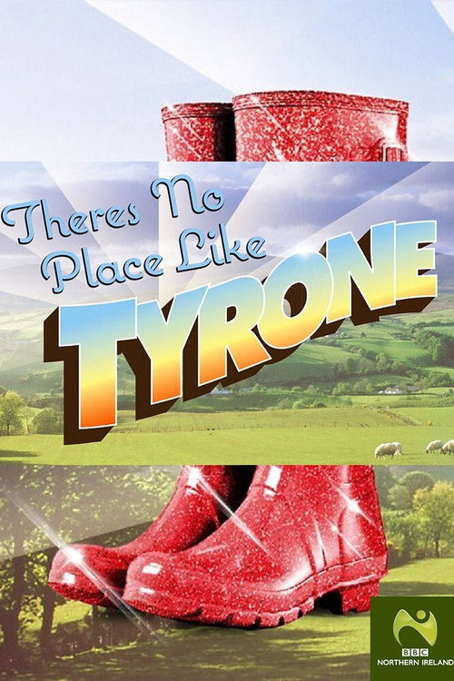There's No Place Like Tyrone poster