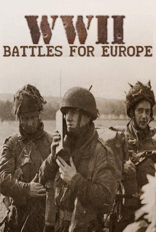 II Guerra Mundial: Batallas de Europa poster