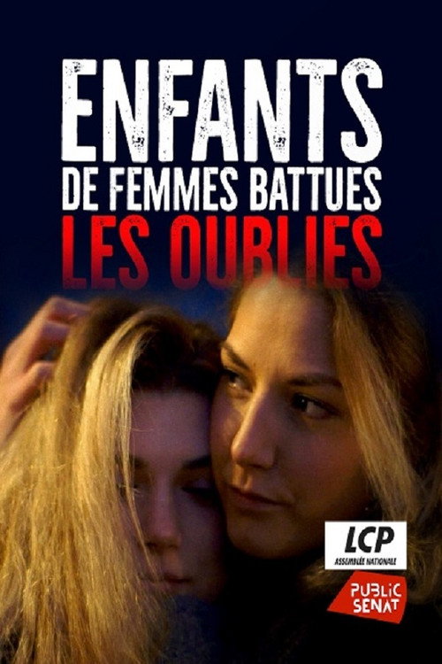 Enfants de femmes battues, les oubliés poster