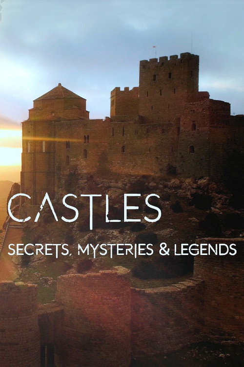 Castles, Secrets, Mysteries & Legends poster
