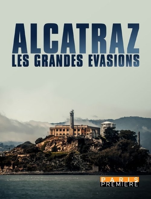 Alcatraz: The Great Escapes poster