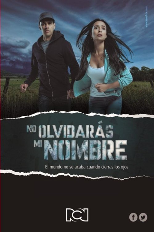 No Olvidaras mi Nombre poster
